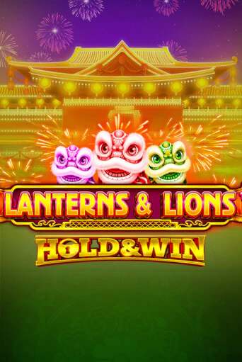 Lanterns & Lions: Hold & Win играть онлайн | Казино ПокерДом без регистрации