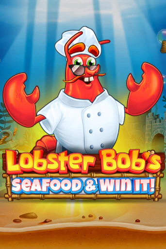 Lobster Bob's Sea Food and Win It играть онлайн | Казино ПокерДом без регистрации