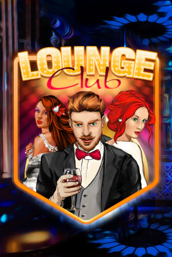 Lounge Club играть онлайн | Казино ПокерДом без регистрации