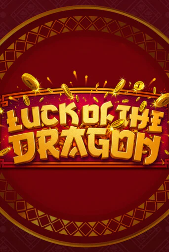 Luck of the Dragon играть онлайн | Казино ПокерДом без регистрации