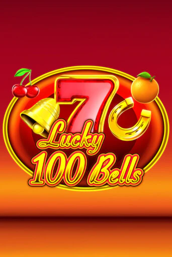 Lucky 100 Bells играть онлайн | Казино ПокерДом без регистрации