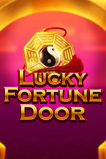 Lucky Fortune Door играть онлайн | Казино ПокерДом без регистрации