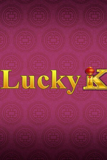 Lucky K играть онлайн | Казино ПокерДом без регистрации