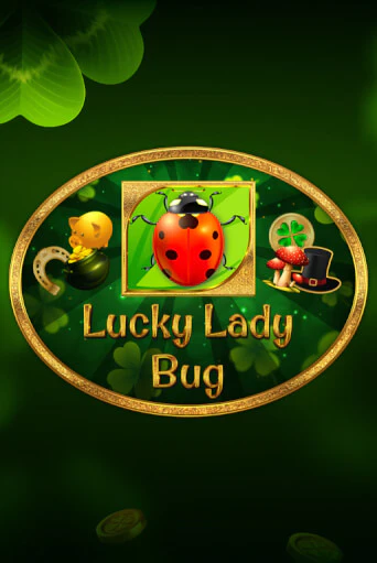 Lucky Lady Bug играть онлайн | Казино ПокерДом без регистрации