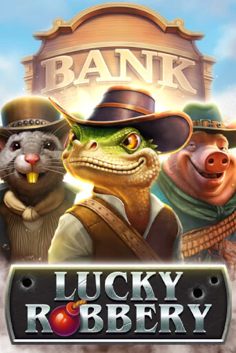 Lucky Robbery играть онлайн | Казино ПокерДом без регистрации