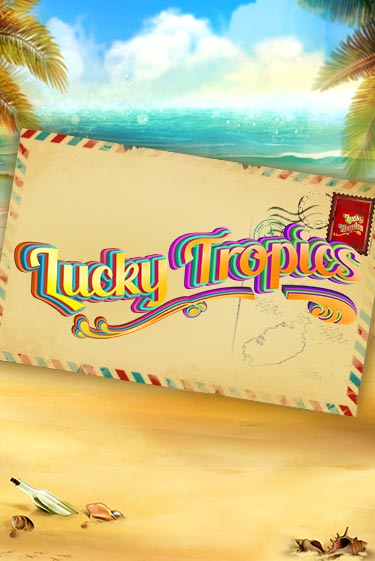 Lucky Tropics играть онлайн | Казино ПокерДом без регистрации