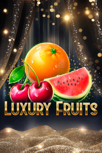 Luxury Fruits играть онлайн | Казино ПокерДом без регистрации