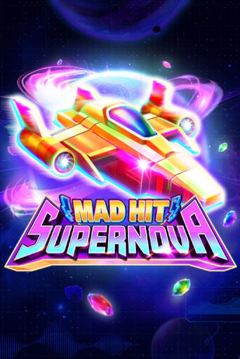 Mad Hit Supernova играть онлайн | Казино ПокерДом без регистрации