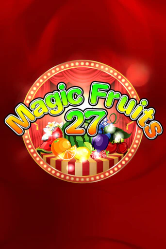 Magic Fruits 27 играть онлайн | Казино ПокерДом без регистрации