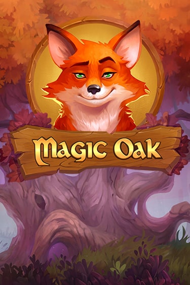 Magic Oak играть онлайн | Казино ПокерДом без регистрации