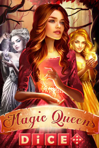 Magic Queens Dice играть онлайн | Казино ПокерДом без регистрации