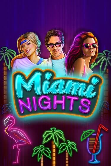 Miami Nights играть онлайн | Казино ПокерДом без регистрации