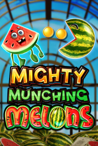 Mighty Munching Melons играть онлайн | Казино ПокерДом без регистрации