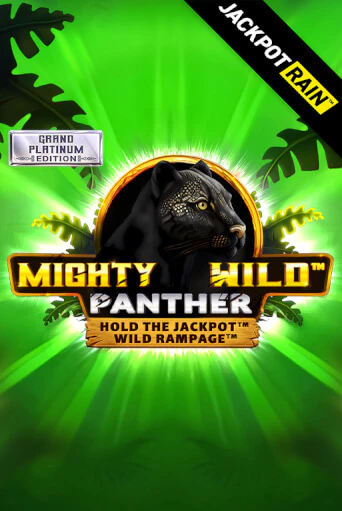 Mighty Wild: Panther Grand Platinum Edition JackpotRain играть онлайн | Казино ПокерДом без регистрации