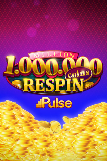 Million Coins Respin играть онлайн | Казино ПокерДом без регистрации