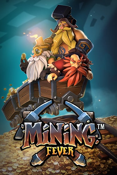 Mining Fever играть онлайн | Казино ПокерДом без регистрации