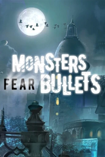 Monsters Fear Bullets играть онлайн | Казино ПокерДом без регистрации