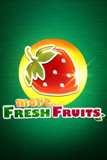 More Fresh Fruits играть онлайн | Казино ПокерДом без регистрации