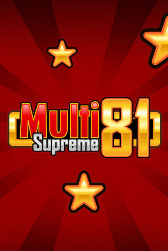 Multi Supreme 81 играть онлайн | Казино ПокерДом без регистрации