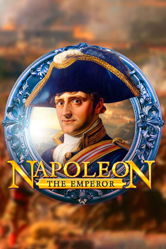 Napoleon The Emperor играть онлайн | Казино ПокерДом без регистрации