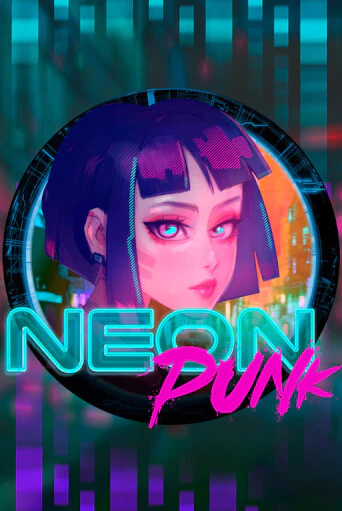 Neonpunk играть онлайн | Казино ПокерДом без регистрации