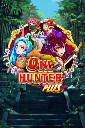 Oni Hunter Plus играть онлайн | Казино ПокерДом без регистрации