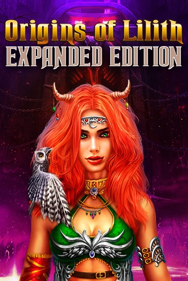 Origins Of Lilith - Expanded Edition играть онлайн | Казино ПокерДом без регистрации