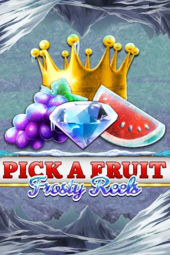 Pick A Fruit - Frosty Reels играть онлайн | Казино ПокерДом без регистрации