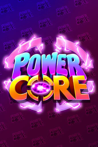 Power Core играть онлайн | Казино ПокерДом без регистрации