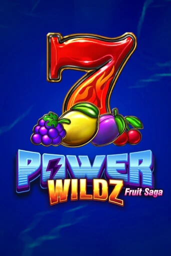 Power Wildz: Fruit Saga играть онлайн | Казино ПокерДом без регистрации