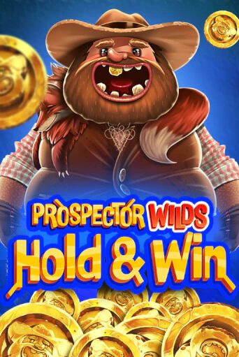 Prospector Wilds Hold and Win играть онлайн | Казино ПокерДом без регистрации