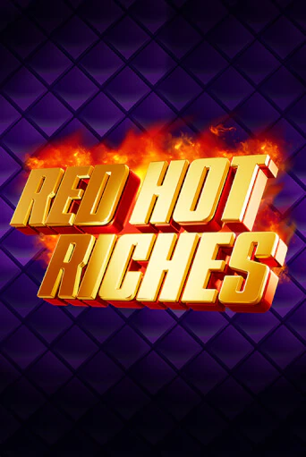 Red Hot Riches играть онлайн | Казино ПокерДом без регистрации