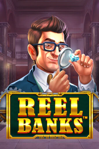 Reel Banks™ играть онлайн | Казино ПокерДом без регистрации