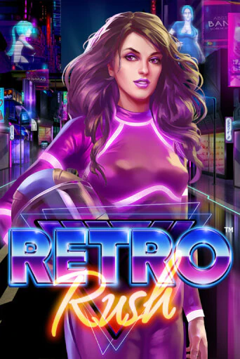 Retro Rush играть онлайн | Казино ПокерДом без регистрации