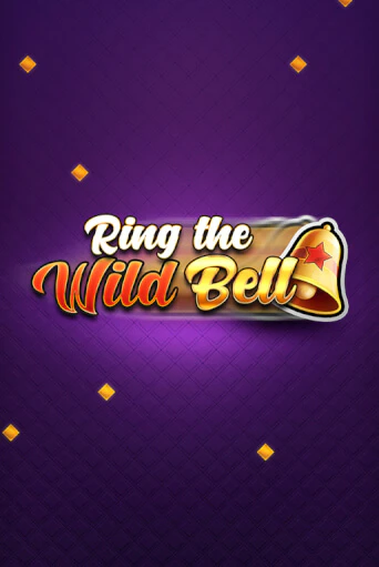 Ring the Wild Bell играть онлайн | Казино ПокерДом без регистрации