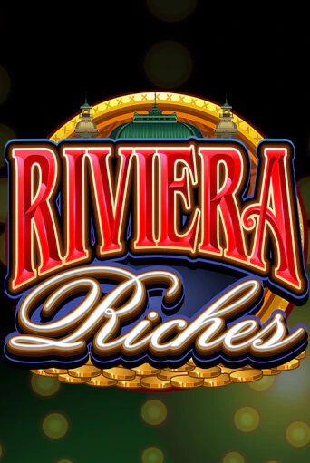 Riviera Riches играть онлайн | Казино ПокерДом без регистрации