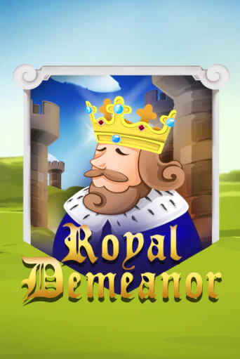 Royal Demeanor играть онлайн | Казино ПокерДом без регистрации