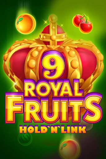 Royal Fruits 9: Hold 'N' Link играть онлайн | Казино ПокерДом без регистрации