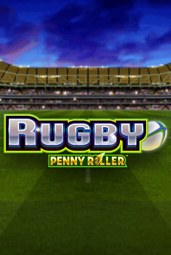 Rugby Penny Roller играть онлайн | Казино ПокерДом без регистрации