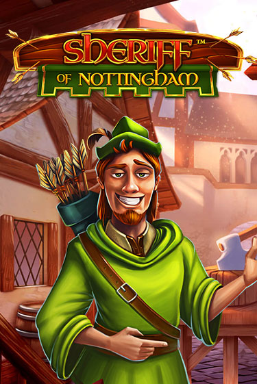 Sheriff of Nottingham играть онлайн | Казино ПокерДом без регистрации