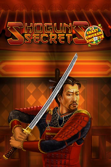 Shogun's Secret Crazy Chicken Shooter играть онлайн | Казино ПокерДом без регистрации