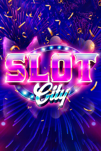 Slot City играть онлайн | Казино ПокерДом без регистрации