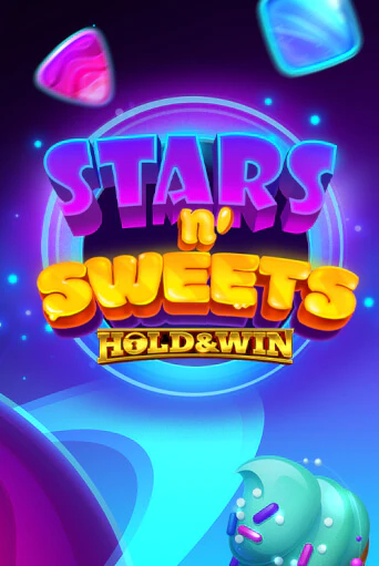 Stars n' Sweets™ Hold & Win™ играть онлайн | Казино ПокерДом без регистрации