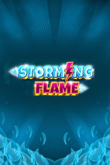 Storming Flame играть онлайн | Казино ПокерДом без регистрации