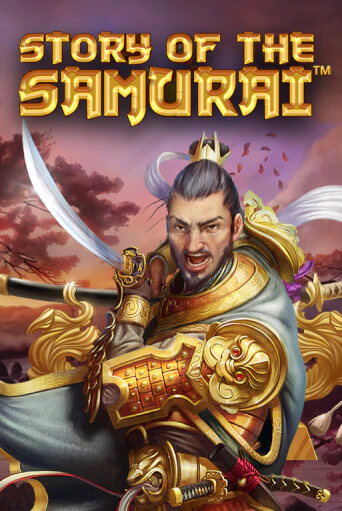 Story Of The Samurai играть онлайн | Казино ПокерДом без регистрации