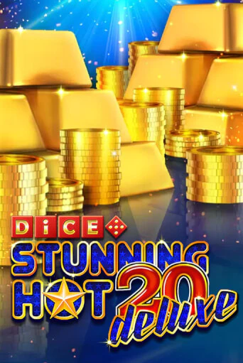 Stunning Hot 20 Deluxe Dice играть онлайн | Казино ПокерДом без регистрации