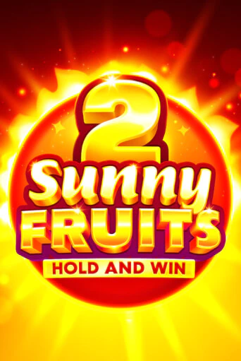 Sunny Fruits 2: Hold and Win играть онлайн | Казино ПокерДом без регистрации