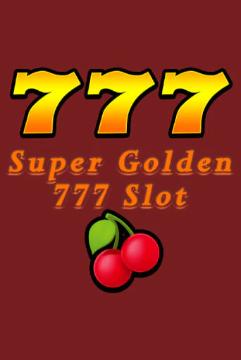 Super Golden 777 Slot играть онлайн | Казино ПокерДом без регистрации