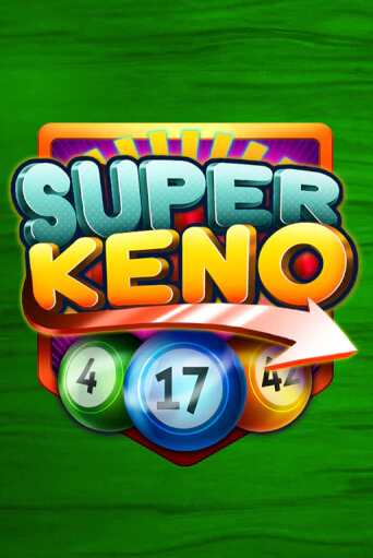 Super Keno играть онлайн | Казино ПокерДом без регистрации