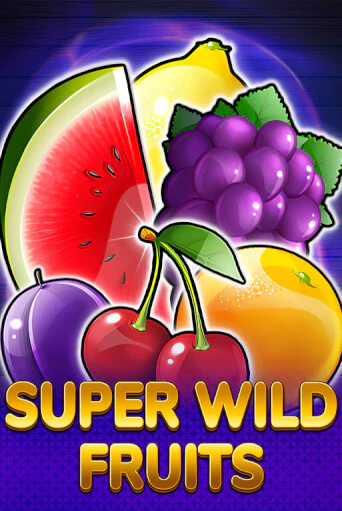 Super Wild Fruits играть онлайн | Казино ПокерДом без регистрации